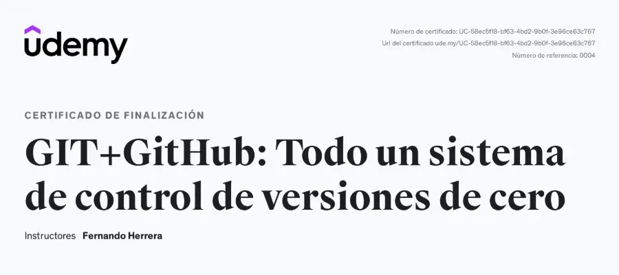 Certificate: Git + GitHub: Todo un sistema de control de versiones desde cero